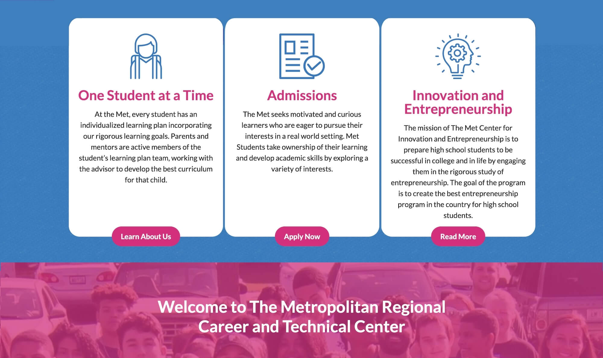 The Metropolitan Regional Career and Technical Center homepage: One Student at a Time